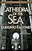 Cathedral of the Sea by I. ...