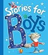 Stories for Boys by Tiger Tales (2015) Hardcover by Unknown Author