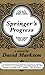 Springer's Progress by David Markson (1990-06-01)