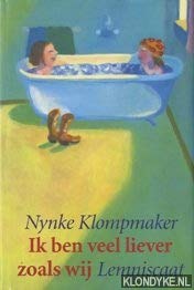 Ik ben veel liever zoals wij (Hardcover)