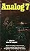 Analog 7