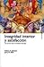 Integridad interior y satisfaccion / Inner Integrity and Satisfaction (Spanish Edition) by Robert A. Johnson (2000-03-04)