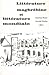 Littérature maghrébine et littérature mondiale by Charles Bonn