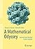 A Mathematical Odyssey: Journey from the Real to the Complex 2014 edition by Krantz, Steven G, Parks, Harold R. (2014) Hardcover