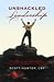 Unshackled Leadership: Buil...