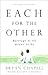 Each for the Other Revised edition
