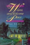 A Warm and Welcome Place (Paperback)