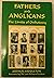 Fathers and Anglicans: The ...