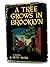 A Tree Grows in Brooklyn by Betty Smith (1943-08-06)