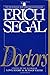 Doctors by Erich Segal by Erich Segal