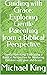 Guiding with Grace: Exploring Gentle Parenting from a Biblical Perspective: Gentle Parenting: Embracing a Biblical Perspective for Nurturing Children with Love and Grace