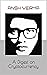 Digest on Cryptocurrency (Learniverse: Navigating Educational Frontiers by Anshuman Pyura)
