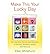 (Make This Your Lucky Day) By Ellen Whitehurst (Author) Paper... by Ellen Whitehurst