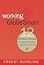 By Ernest Gundling: Working Globesmart: Twelve People Skills for Doing Business Across Borders