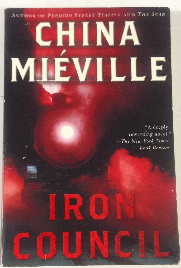Iron Council[IRON COUNCIL][Paperback]
