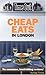Time Out Cheap Eats in London 4th (fourth) Revised Edition published by Time Out Group Ltd (2007)