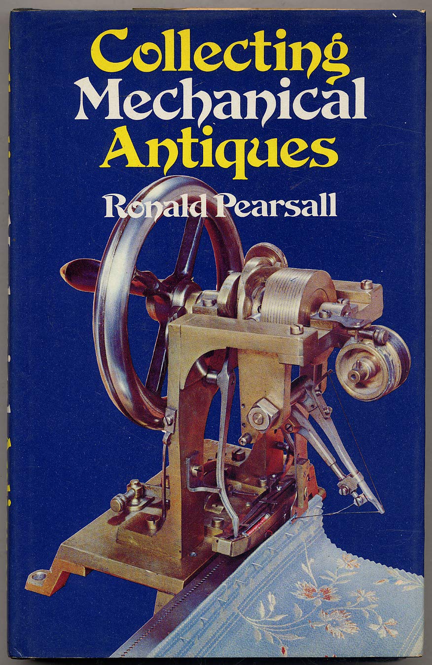 Collecting mechanical antiques (Hardcover)