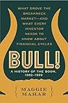 Bull! A History of the Boom, 1982-1999