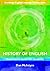[History of English (Routledge English Language Introductions)] [By: McIntyre, Dan] [September, 2008]