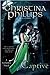 Captive by Christina Phillips (February 01,2011)