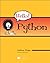 Hello! Python 1st (first) Edition by Anthony Briggs published by Manning Publications (2012)