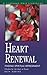 Heart Renewal: Finding Spir...