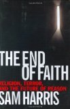 The End of Faith 1st (first) edition Text Only