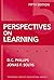 [Perspectives on Learning] (By by D. C. Phillips