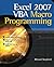 Excel 2007 VBA Macro Programming by Richard Shepherd (2009-09-24)