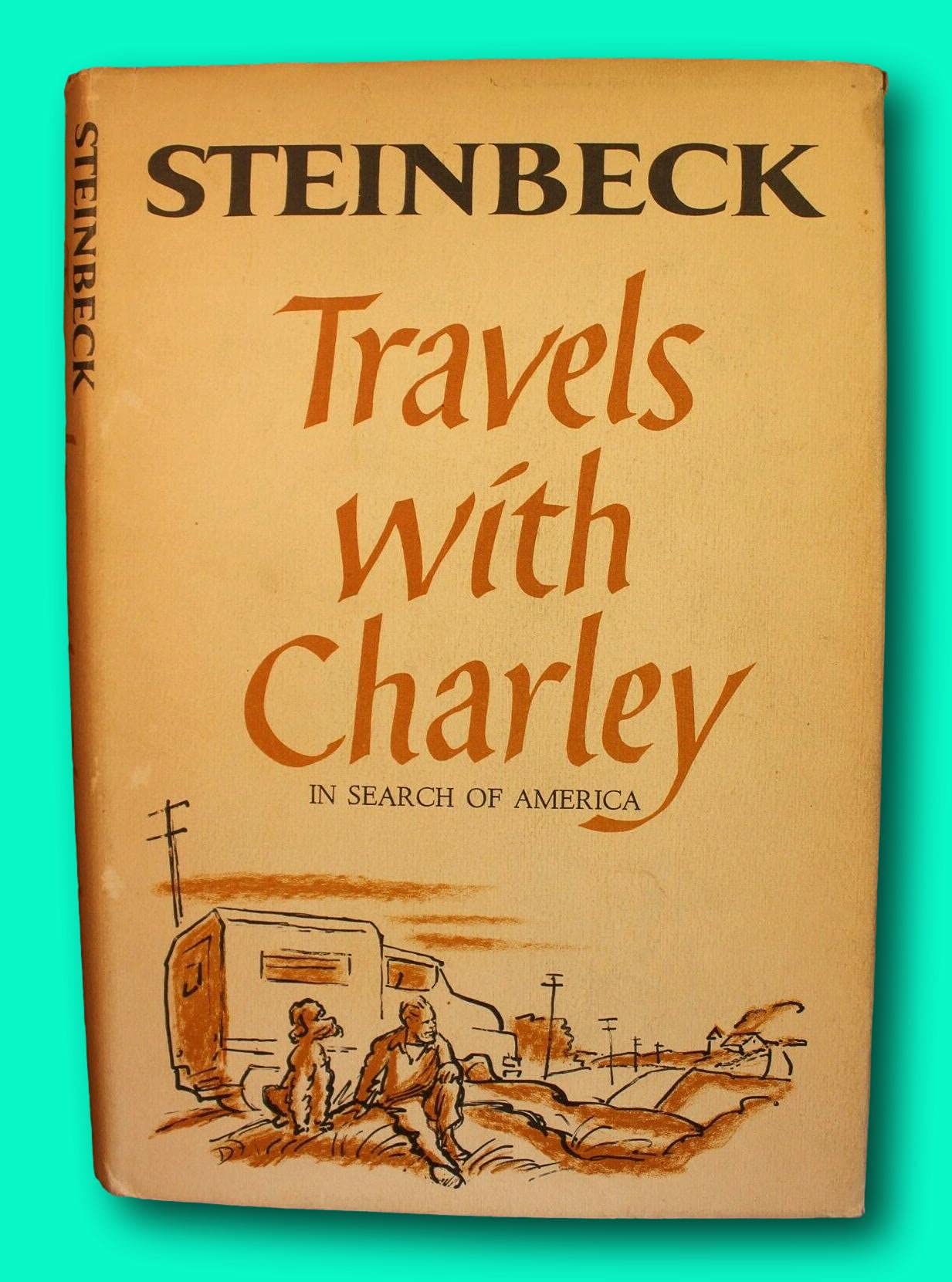 Travels with Charley 1st Edition John Steinbeck 1962 1st Printing Adventure [Hardcover] unknown