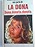 La dona, dona, doneta, donota
