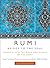 Rumi: Bridge to the Soul: Journeys into the Music and Silence of the Heart by Coleman Barks (2007-11-01)
