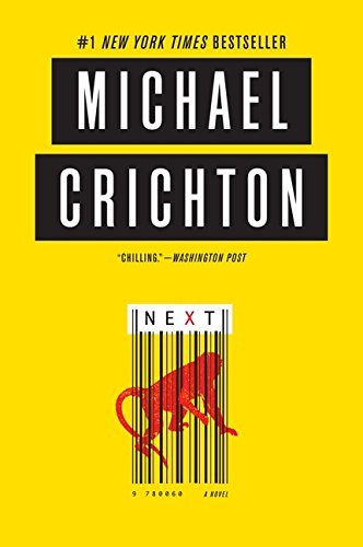 Next: A Novel by Michael Crichton