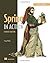 Spring in Action: Covers Spring 4 by Craig Walls(2002-05-17)