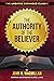 The Authority of the Believer by John A. MacMillan