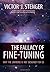 The Fallacy of Fine-Tuning:...