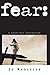 Fear: A Spiritual Navigation by Jo Kadlecek (2001-01-16)