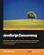 JavaScript Concurrency by Adam Boduch (2015-12-29)