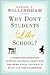 Why Don't Students Like School?