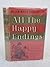 Rare Helen Waite Papashvily ALL THE HAPPY ENDINGS 1956 Harper... by Helen Waite Papashvily