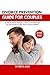 DIVORCE PREVENTION GUIDE FOR COUPLES by Dora D. Allen