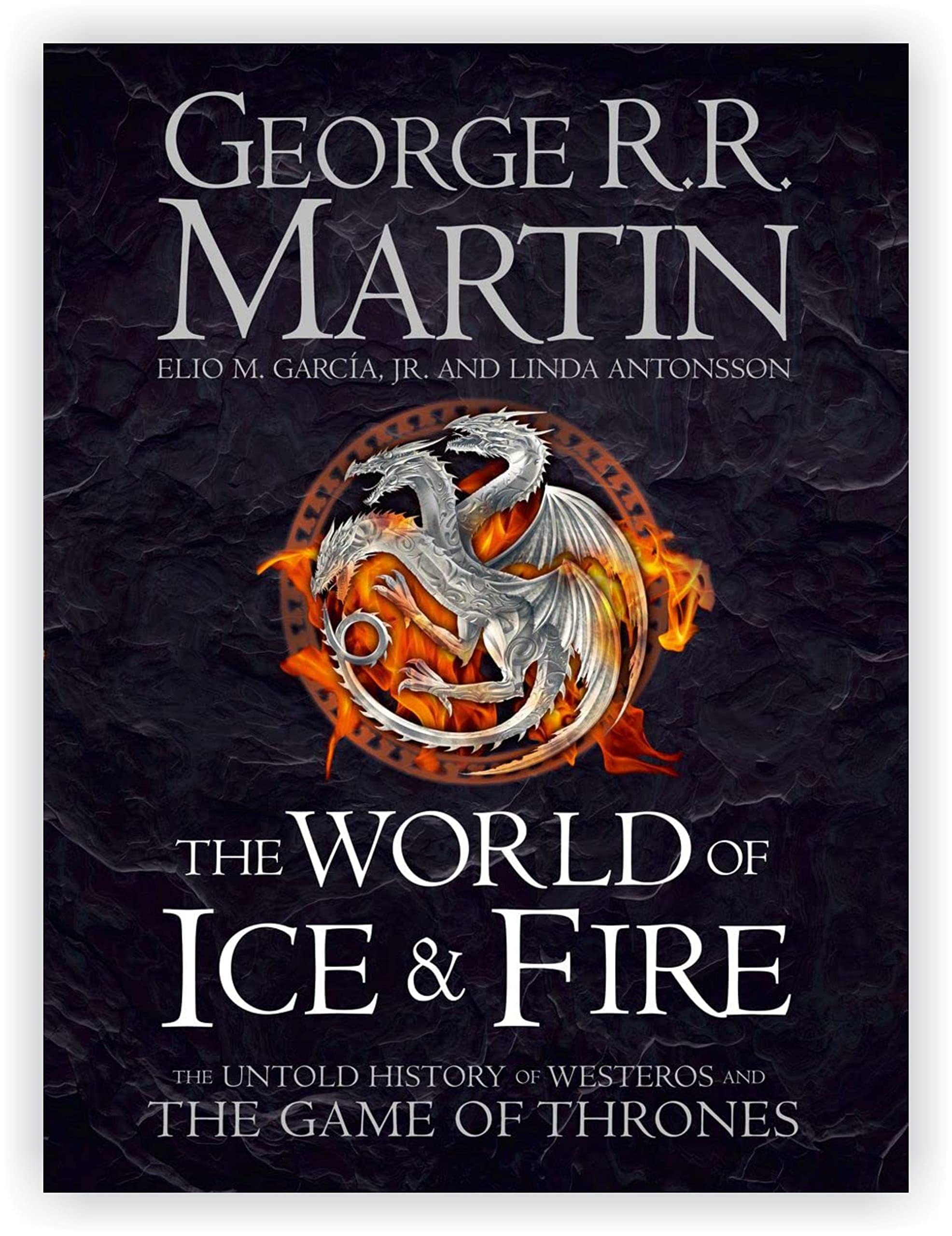 The World Of Ice And Fire (Hardcover)