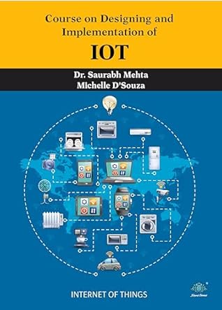 Course on Designing and Implementation of IoT