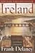 [ Ireland BY DeLaney, Frank ( Author ) ] { Paperback } 2008 by Frank Delaney