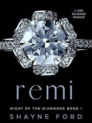 Remi (Night of the Diamonds #1)