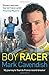 Boy Racer by Mark Cavendish (2009-06-04)