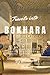 Travels into Bokhara: A Voyage up the Indus to Lahore and a Journey to Cabool, Tartary & Persia by Alexander Burnes (2016-07-14)