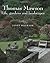 Thomas Mawson: Life, Garden...