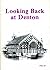 Looking Back at Denton by Alice Lock