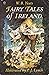 Fairy Tales of Ireland by W.B. Yeats